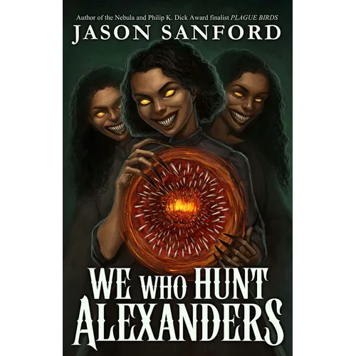 We Who Hunt Alexanders