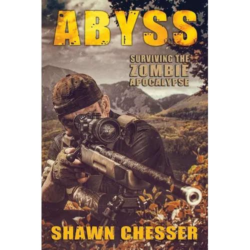 Abyss: Surviving the Zombie Apocalypse