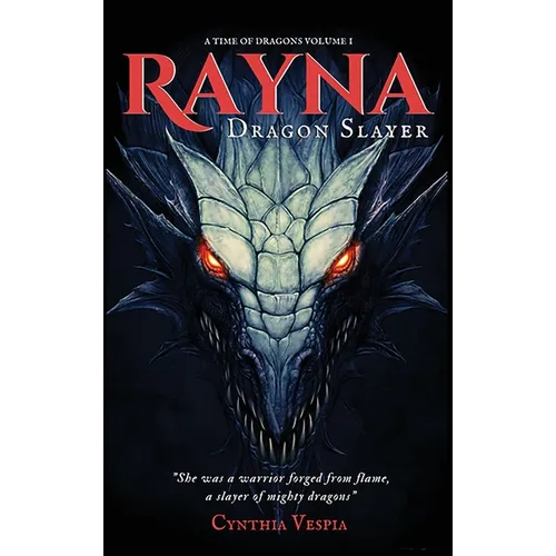 Rayna the Dragonslayer