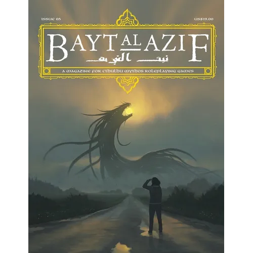Bayt al Azif #5: A magazine for Cthulhu Mythos roleplaying games
