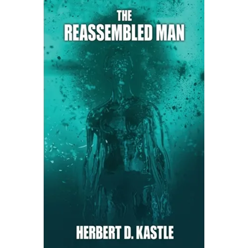 The Reassembled Man