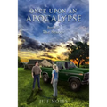 Once Upon an Apocalypse: Book 2 - The Search