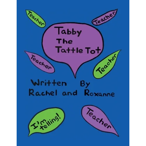 Tabby the Tattle Tot