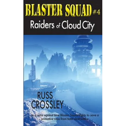 Blaster Squad #4 Raiders of Cloud City