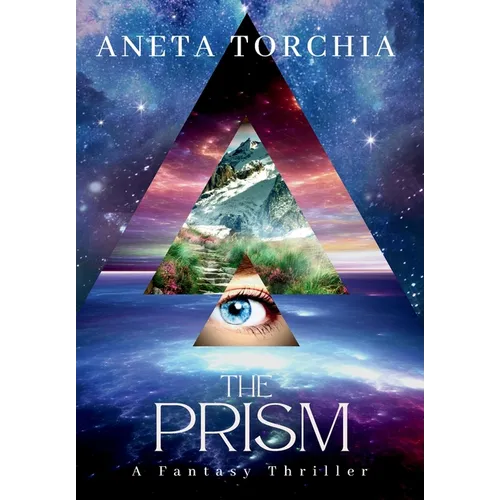 The Prism: A Fantasy Thriller