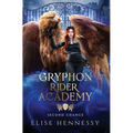 Gryphon Rider Academy 1: Second Chance (A Young Adult Fantasy)