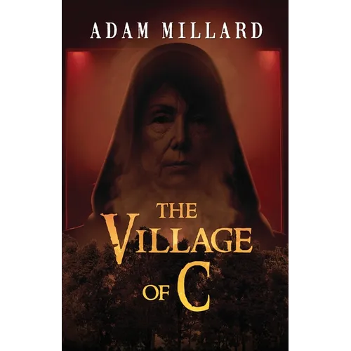The Village of C