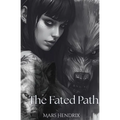 The Fated Path