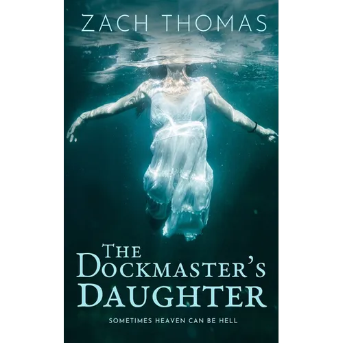 The Dock Master's Daughter