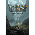 The End Was Not the End: Post-Apocalyptic Fantasy Tales