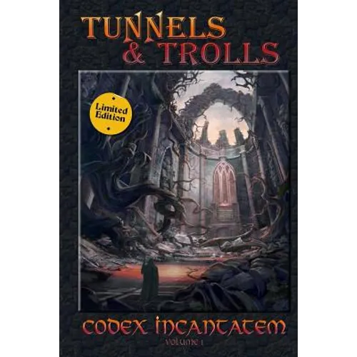 Codex Incantatem: A Large Codex of T&T Spells