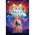 Rick Riordan Presents: The Last Fallen Star-A Gifted Clans Novel