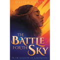 The Battle for the Sky