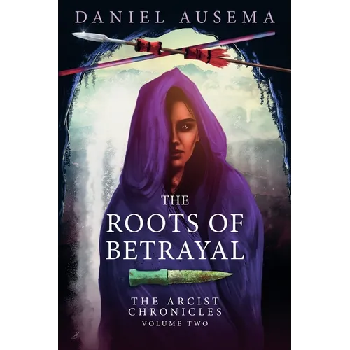 The Roots Of Betrayal