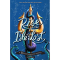 Rise of the Isle of the Lost-A Descendants Novel: A Descendants Novel