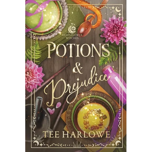 Potions & Prejudice: A Cozy Fantasy Romance