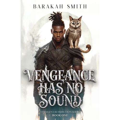 Vengeance Has No Sound: The Silent Retribution Series