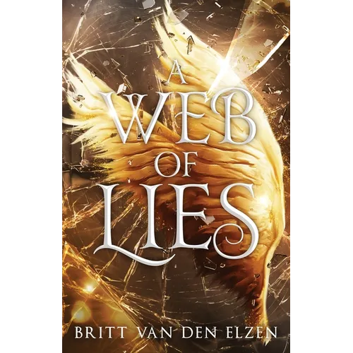 A Web of Lies: An Urban Romantasy