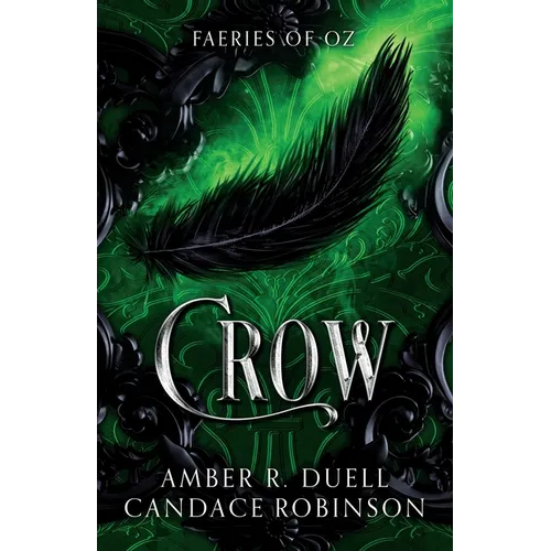 Crow (Faeries of Oz, 2)
