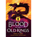 Blood of the Old Kings
