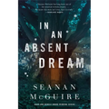 In an Absent Dream