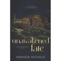 Unawakened Fate