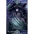 Play the Demon: A Paranormal Urban Fantasy Romance