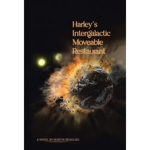 Harley's Intergalactic Moveable Restaurant
