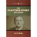 The Plattner Story and Others