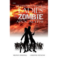 The High-Maintenance Ladies of the Zombie Apocalypse