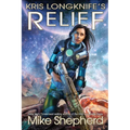 Kris Longknife's Relief: Grand Admiral Santiago on Alwa Station