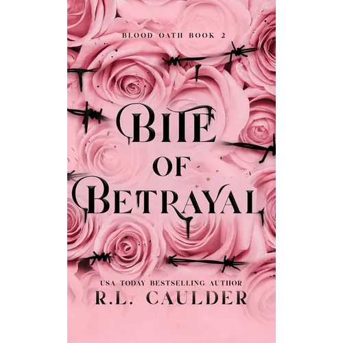 Bite of Betrayal