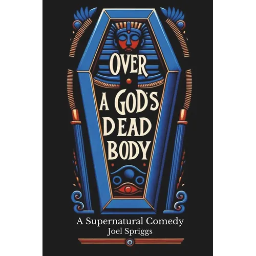 Over a God's Dead Body