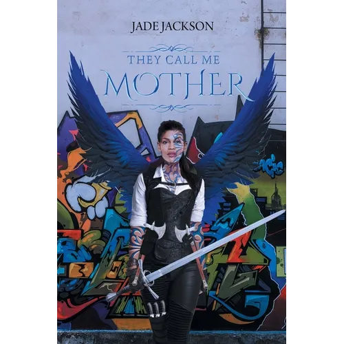 They Call Me Mother