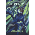 Shiver Me