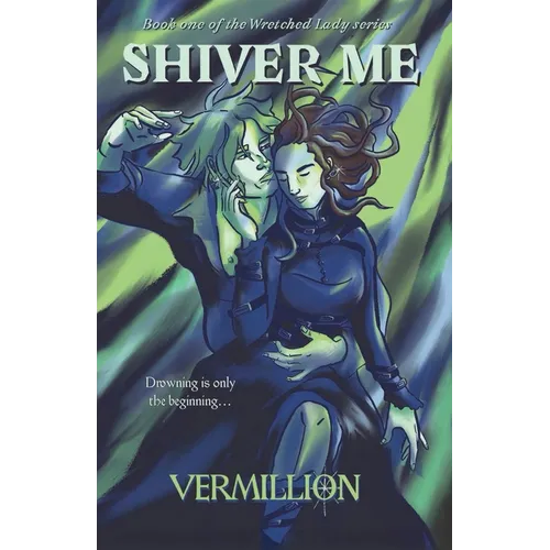 Shiver Me