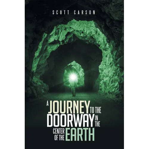 A Journey to the Doorway in the Center of the Earth