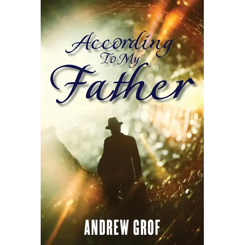 According To My Father