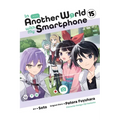 In Another World with My Smartphone, Vol. 15 (Manga): Volume 15