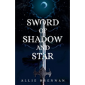 Sword of Shadow and Star