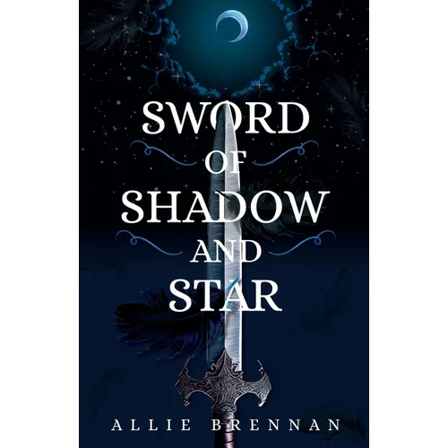 Sword of Shadow and Star