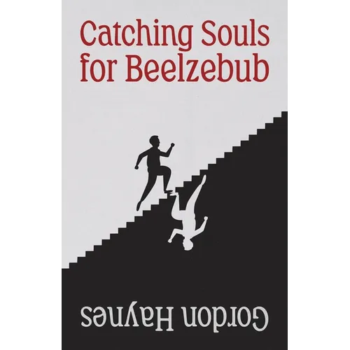 Catching Souls for Beelzebub