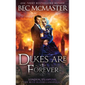 Dukes Are Forever