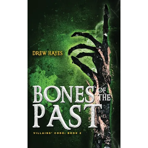 Bones of the Past