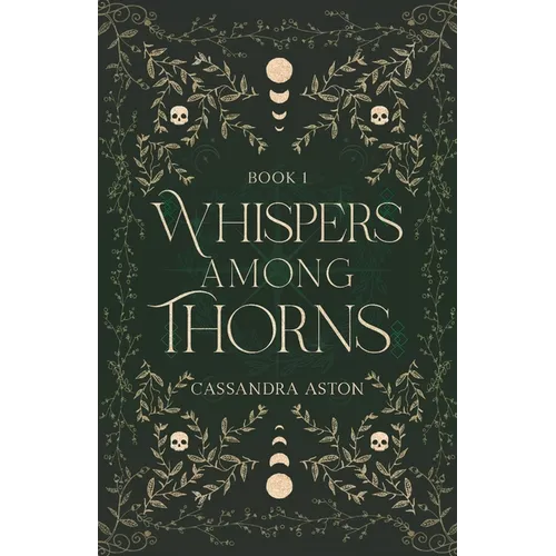 Whispers Among Thorns: A fae romantasy novel