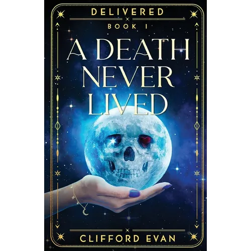 A Death Never Lived