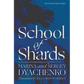 School of Shards