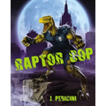 Raptor Cop: The Battle With Willie The Worm