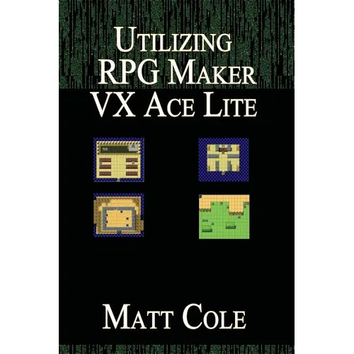 Utilizing RPG Maker VX Ace Lite