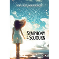 Symphony of the Sojourn